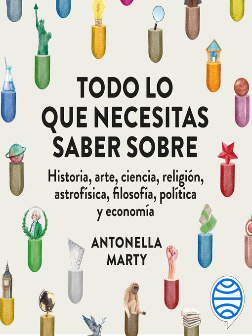 Title details for Todo lo que necesitas saber sobre... by Antonella Marty - Available